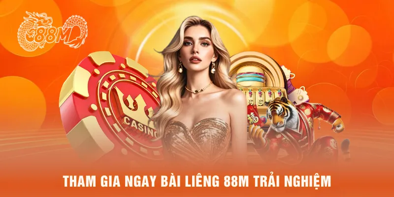 Tham gia ngay bài liêng 88M trải nghiệm